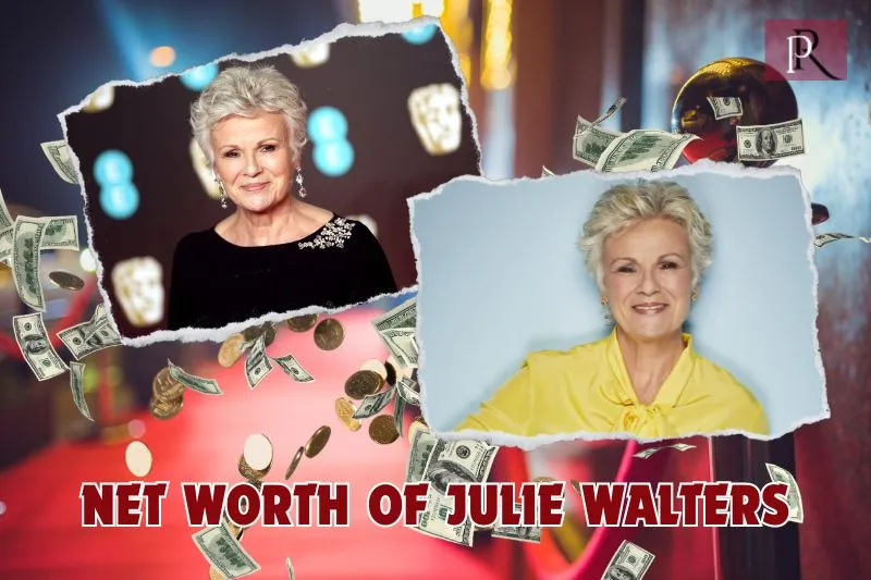 What is Julie Walters net worth in 2024