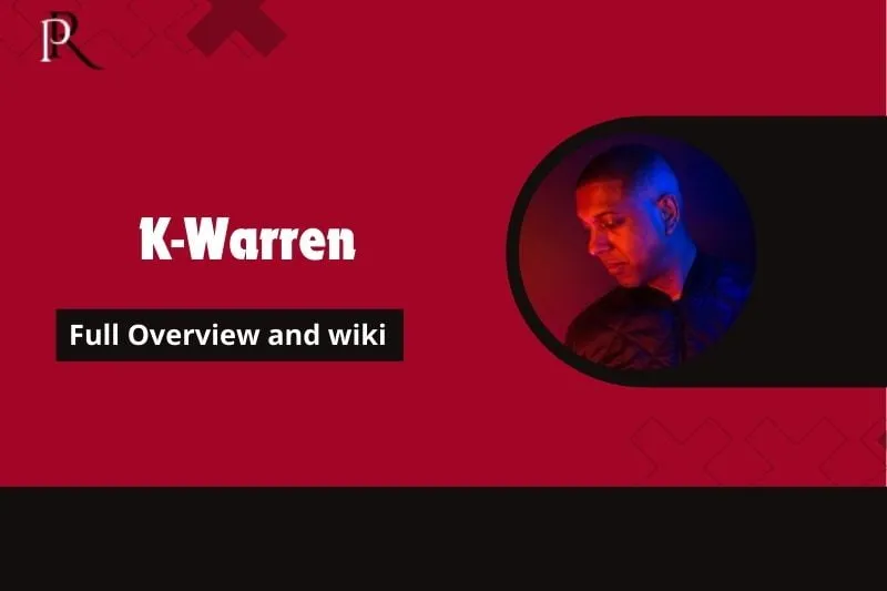 K-Warren Full Overview and Wiki