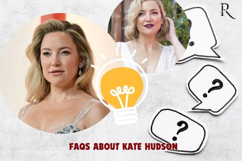 Frequently asked questions about Kate Hudson