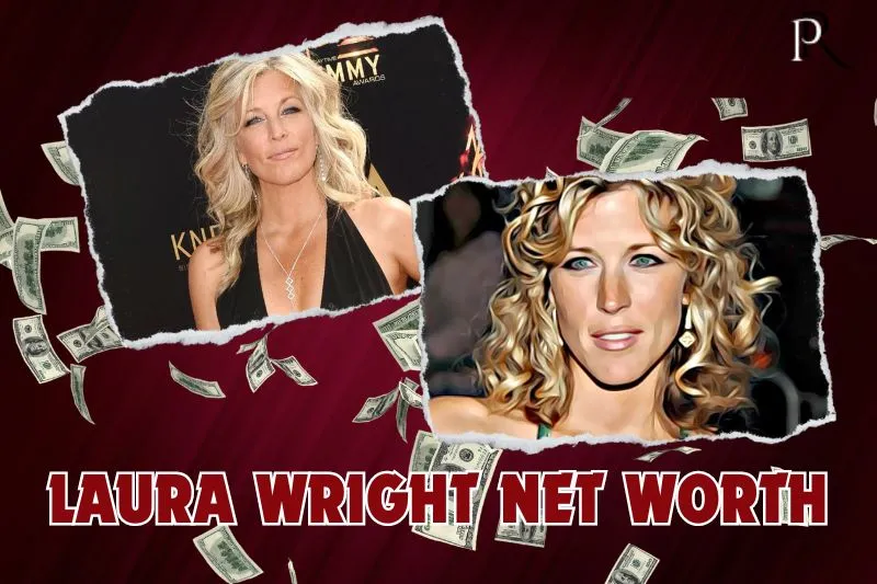 What is Laura Wright's net worth in 2024