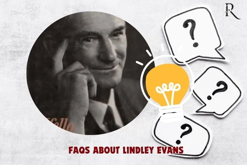 Frequently asked questions about Lindley Evans