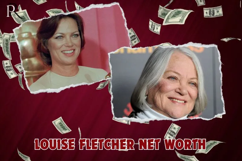 What is Louise Fletcher's net worth in 2024