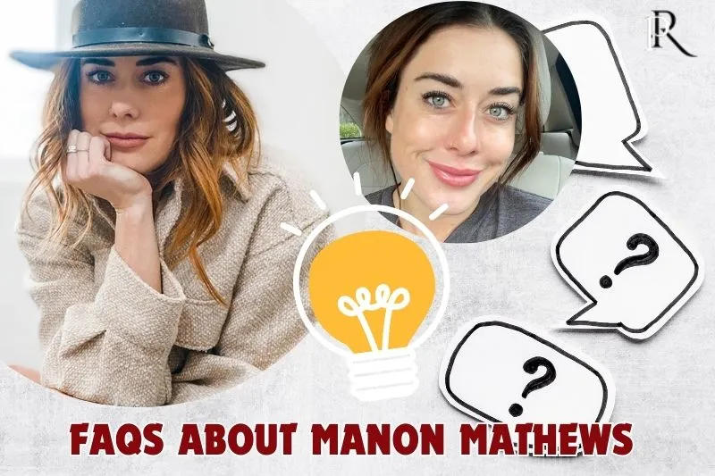 Who is Manon Mathews?