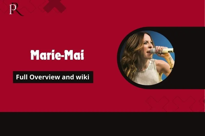 Marie-Mai Full Overview and Wiki