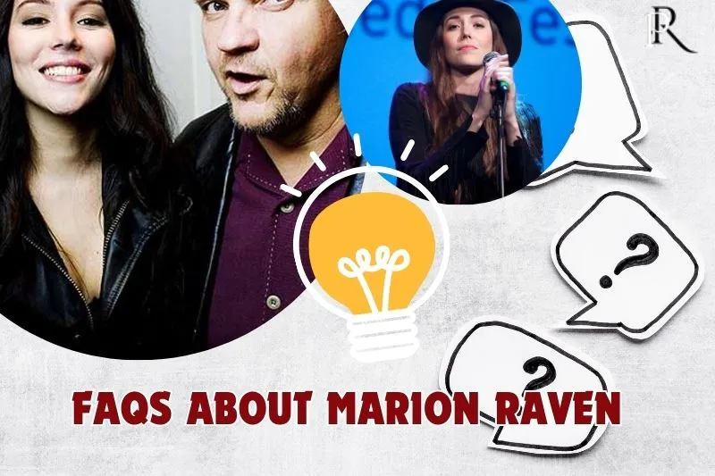 Frequently asked questions about Marion Raven