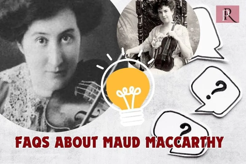 Frequently asked questions about Maud MacCarthy