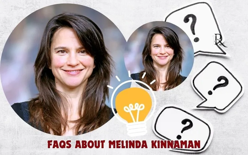 Frequently asked questions about Melinda Kinnaman