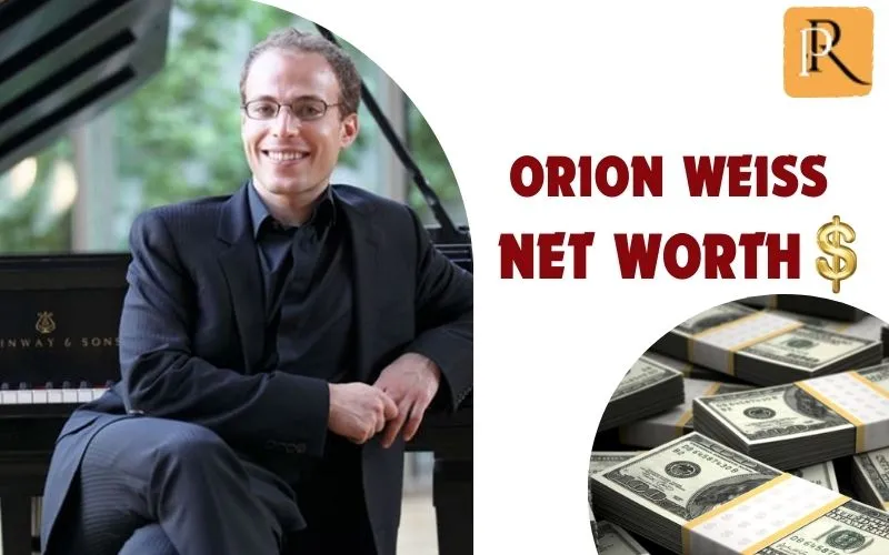 What is Orion Weiss net worth in 2024