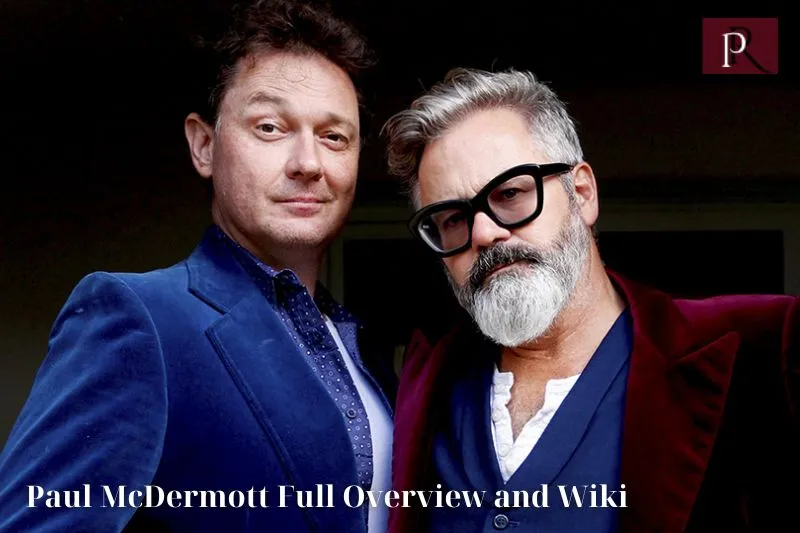 Paul McDermott Full overview and Wiki