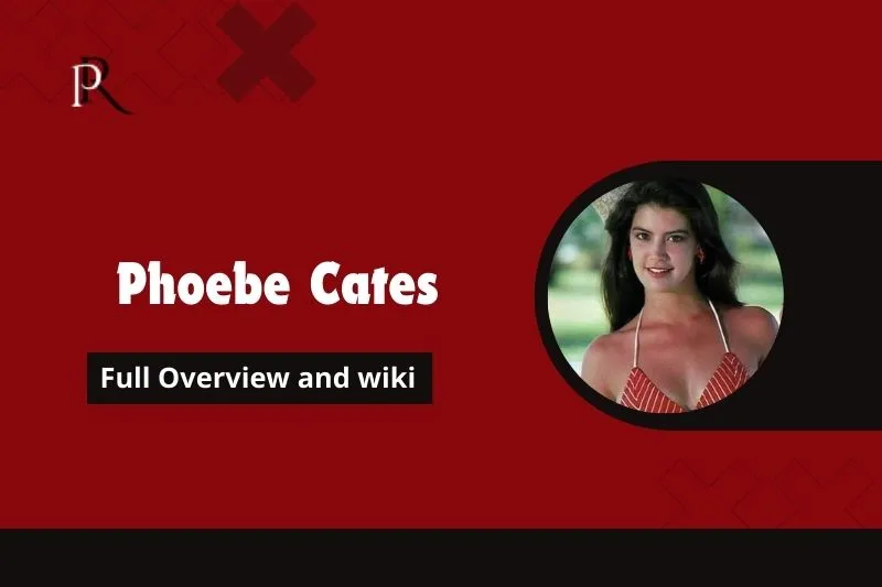 Phoebe Cates Full overview and wiki