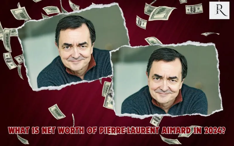 What is Pierre-Laurent Aimard's net worth in 2024