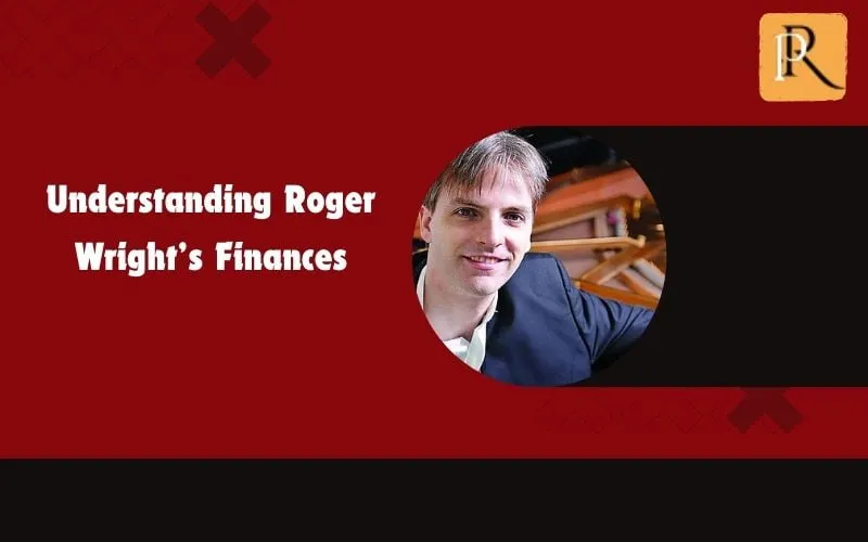 Learn about Roger Wright's finances