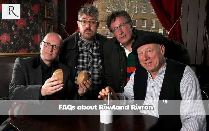 Frequently asked questions about Rowland Rivron