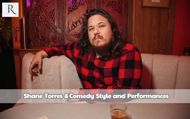 Shane Torres' comedy style and performance