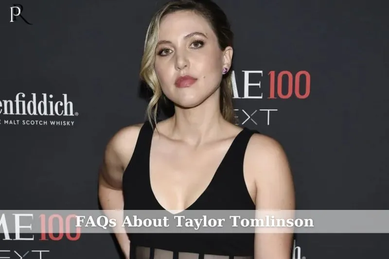 Taylor Tomlinson FAQ