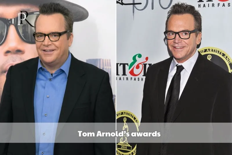 Tom Arnold's awards