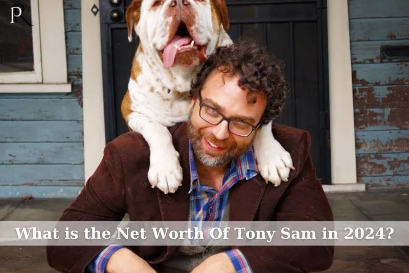 What is Tony Sam's net worth in 2024