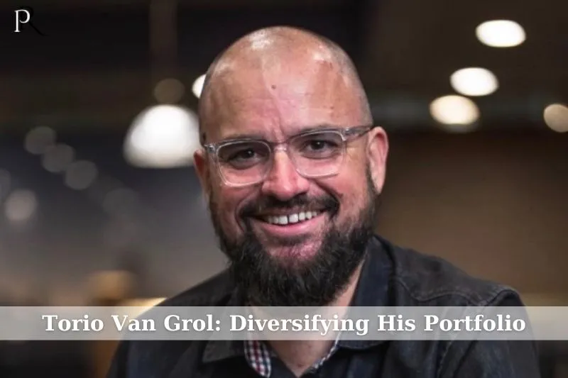 Torio Van Grol diversifies his investment portfolio