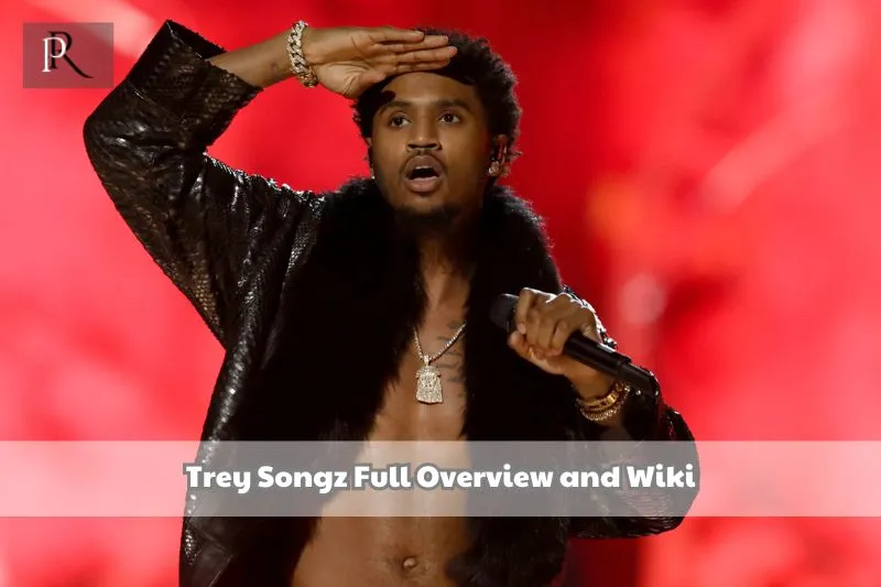 Trey Songz Full Overview and Wiki