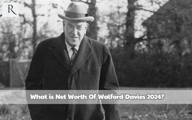 What is Walford Davies net worth in 2024