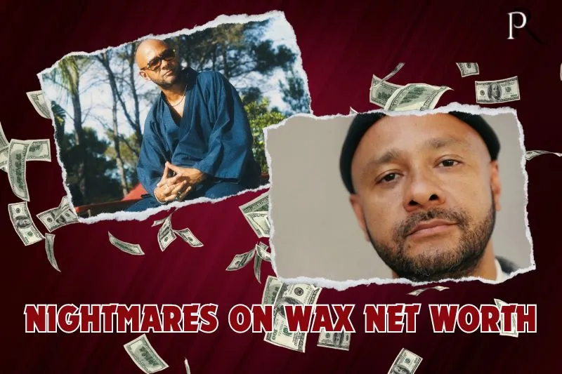 What is the net worth of nightmares on wax in 2024