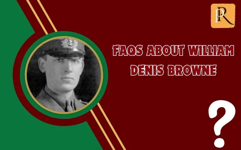 Frequently asked questions about William Denis Browne