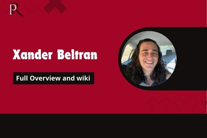 Xander Beltran Full Overview and Wiki