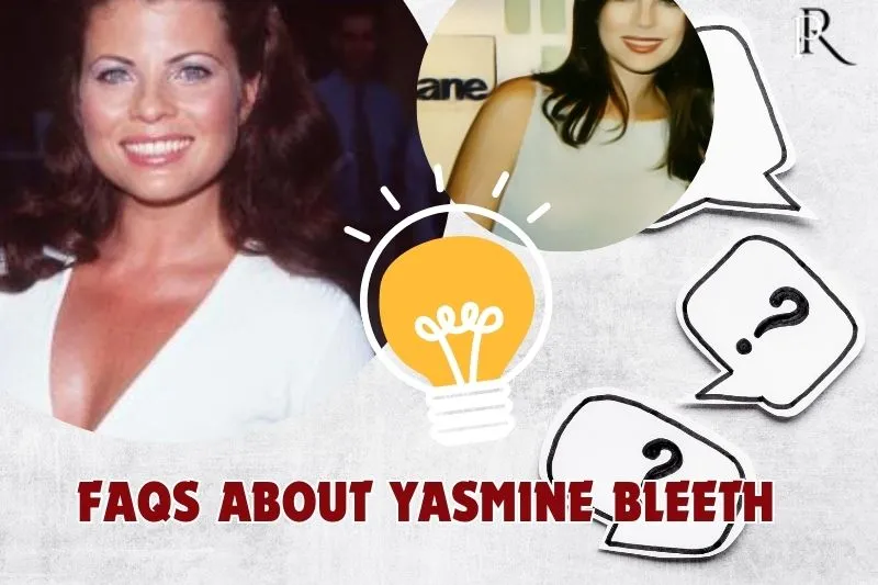 Frequently asked questions about Yasmine Bleeth