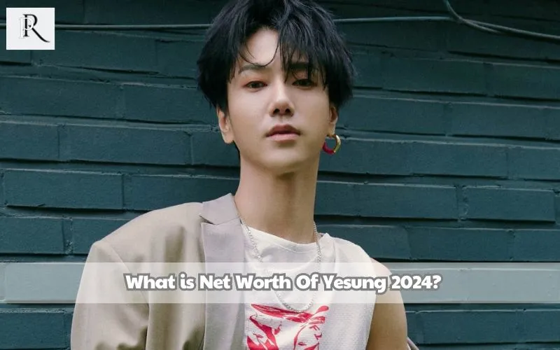 What is Yesung's net worth in 2024