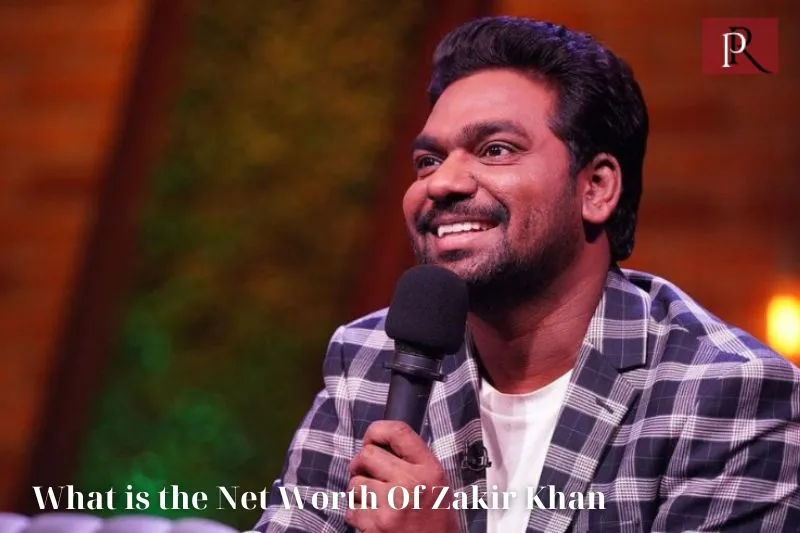 What is Zakir Khan's net worth in 2024