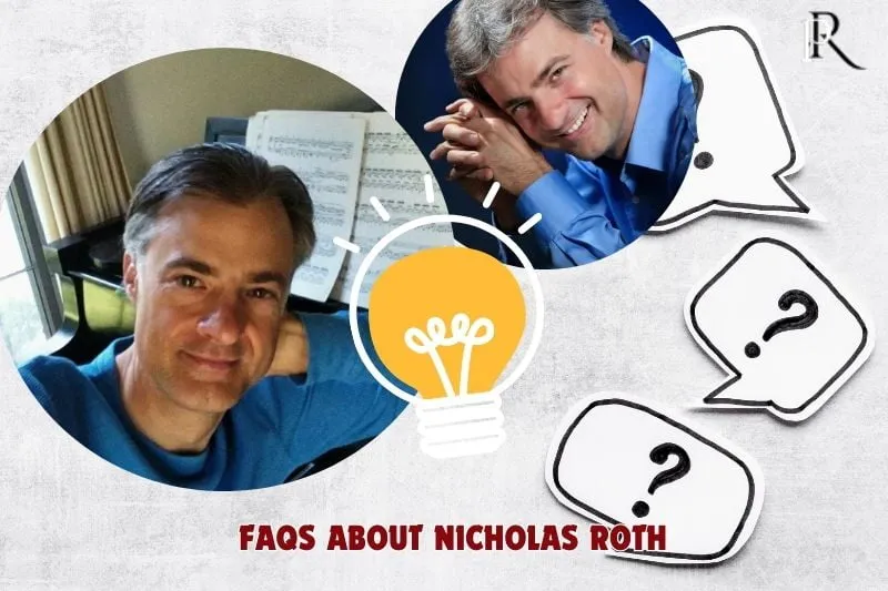 Frequently asked questions about Nicholas Roth